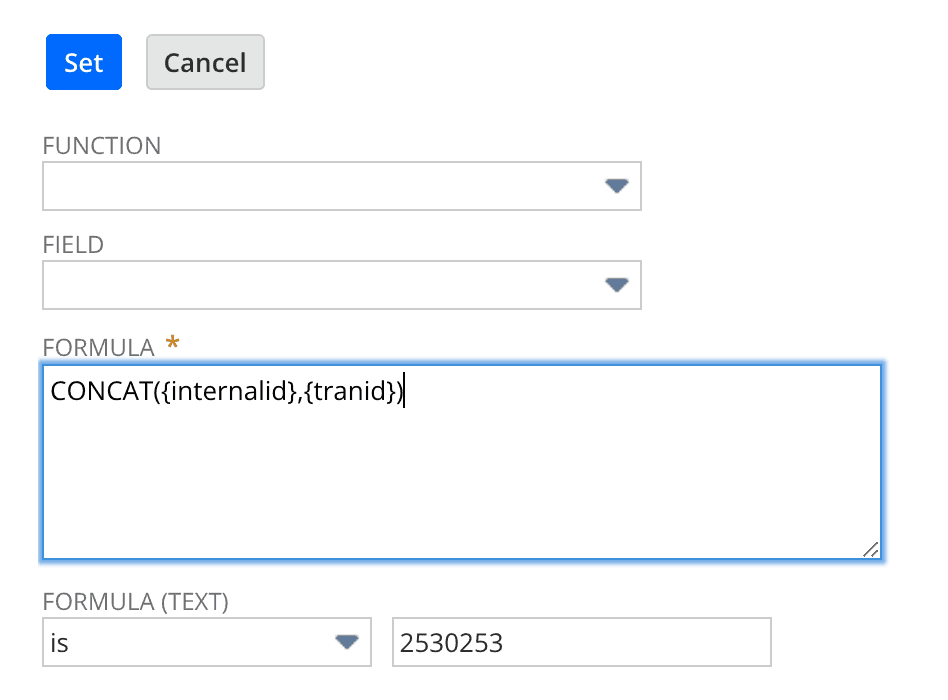 NetSuite interface in form with select Function, select Field and text area Formula with: CONCAT(internalid,tranid)