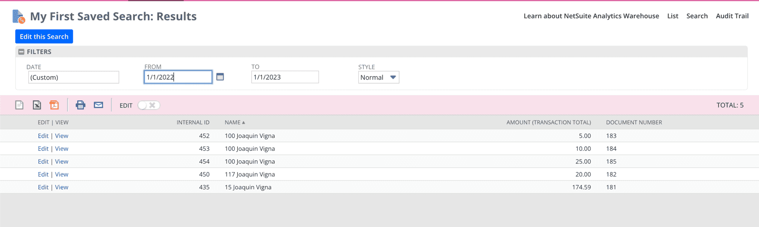 NetSuite interface in the My First Saved Search table: Results filtered by date