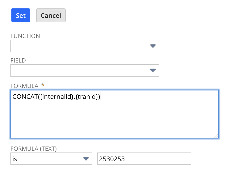 NetSuite interface in form with select Function, select Field and text area Formula with: CONCAT(internalid,tranid)